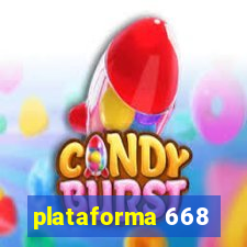 plataforma 668